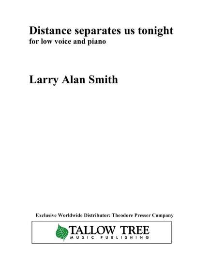 Larry Alan Smith: Distance Separates Us Tonight