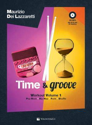 Maurizio Dei Lazzaretti: Time & Groove - Workout Volume 1