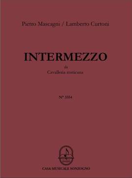 Pietro Mascagni_Lamberto Curtoni: Intermezzo