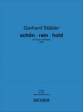 Gerhard Stäbler: Schön ∙ rein ∙ hold