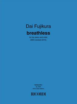 Dai Fujikura: Breathless