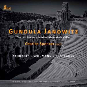 Gundula Janowitz - The Last Recital (In Memoriam Maria Callas)