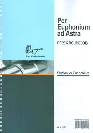 Derek Bourgeois: Per Euphonium ad Astra Treble Clef