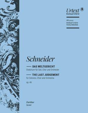Friedrich Schneider: Das Weltgericht op. 46