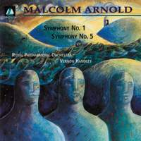 Arnold: Symphonies Nos. 1 & 5