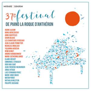 37ème Festival International de Piano de La Roque d'Anthéron