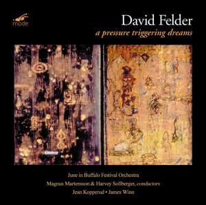 Felder: A Pressure Triggering Dreams