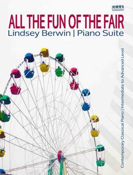 Berwin, Lindsey: All the Fun at the Fair (piano solo)