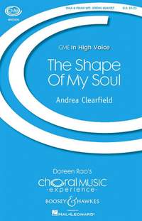 Clearfield, A: The Shape Of My Soul
