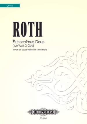 Roth, Alec: Introit for Equal Voices in Three Parts