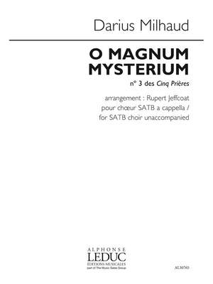 Darius Milhaud: O Magnum Mysterium