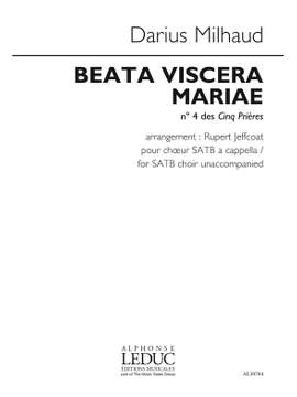 Darius Milhaud: Beata Viscera Mariae