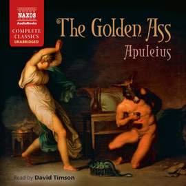 Apuleius: The Golden Ass (Unabridged)