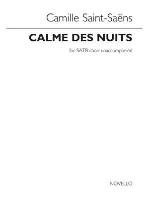Camille Saint-Saëns: Calme Des Nuits