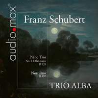 Schubert: Piano Trio No. 2 & Notturno