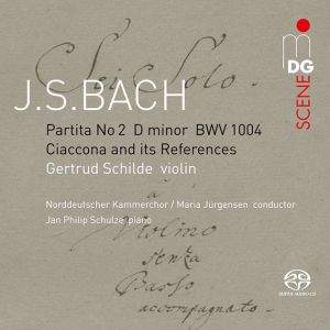 JS Bach: Partita No. 2 & Chaconne & Choral References
