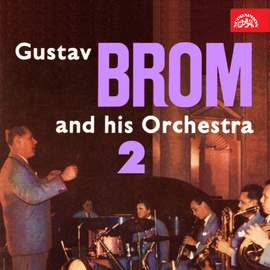 Gustav Brom and Hs Orchestra 2