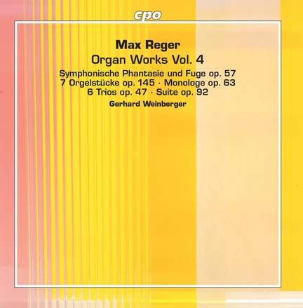 Reger: Organ Works, Vol. 4