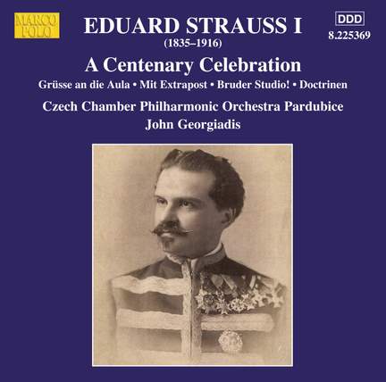 Eduard Strauss I: Centenary Celebration