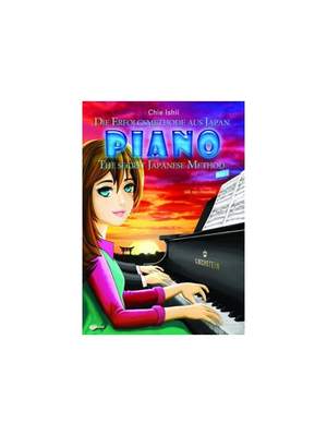 Chie Ishii: The Secret Japanese Method: Piano