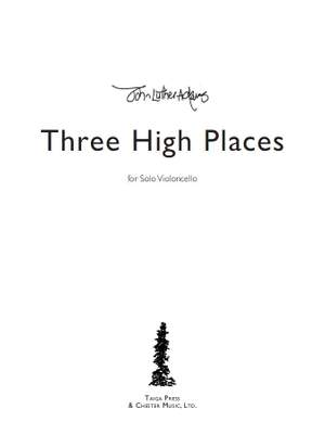 John Luther Adams: Three High Places
