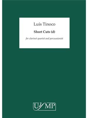 Luís Tinoco: Short Cuts