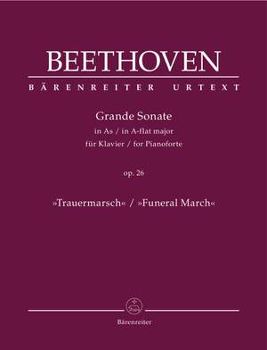 Beethoven, Ludwig van: Grande Sonate for Pianoforte in A-flat major op. 26 "Funeral March"