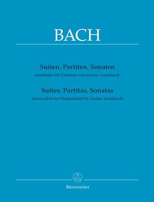 Bach, Johann Sebastian: Suites, Partitas, Sonatas