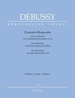 Debussy, Claude: Première Rhapsodie for Orchestra with Solo Clarinet in B-flat