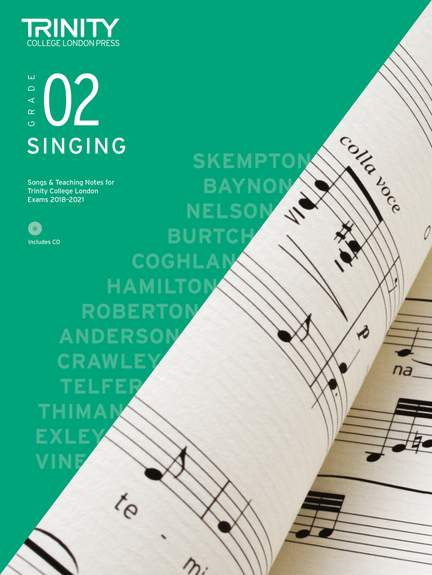 Trinity: Singing Grade 2 2018-2021 (with CD)