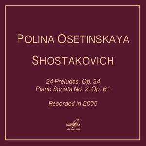 Shostakovich: 24 Preludes & Piano Sonata No. 2
