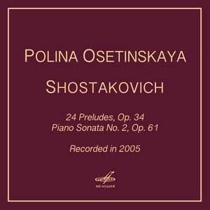 Shostakovich: 24 Preludes & Piano Sonata No. 2