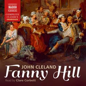 John Cleland: Fanny Hill (Unabridged)