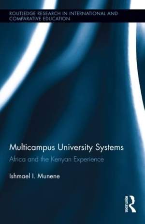Multicampus University Systems: Africa and the Kenyan Experience