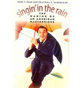 Singin' in the Rain: The Making of an American Masterpiece
