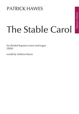 Patrick Hawes: The Stable Carol