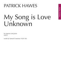 Patrick Hawes: My Song is Love Unknown