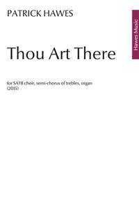 Patrick Hawes: Thou Art there
