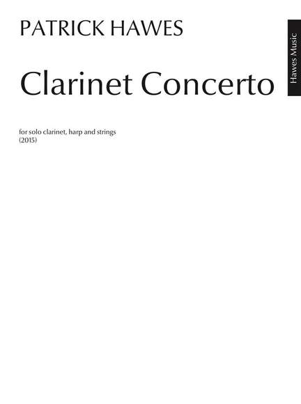Patrick Hawes: Clarinet Concerto