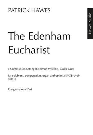 Patrick Hawes: The Edenham Eucharist