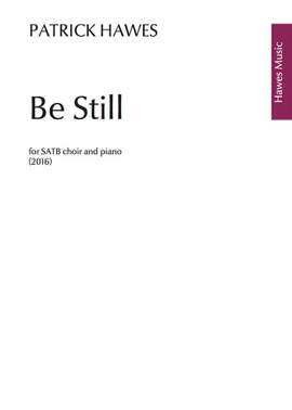 Patrick Hawes: Be Still