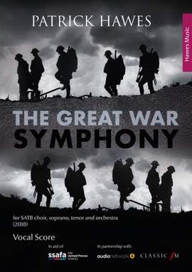 Patrick Hawes: The Great War Symphony