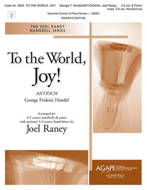 Georg Friedrich Händel: To the World, Joy!
