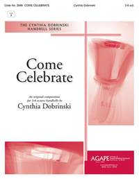 Cynthia Dobrinski: Come Celebrate
