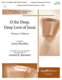 Thomas J. Williams: O the Deep, Deep Love of Jesus