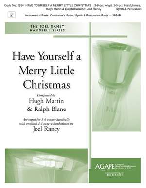 Hugh Martin_Ralph Blane: Have Yourself a Merry Little Christmas