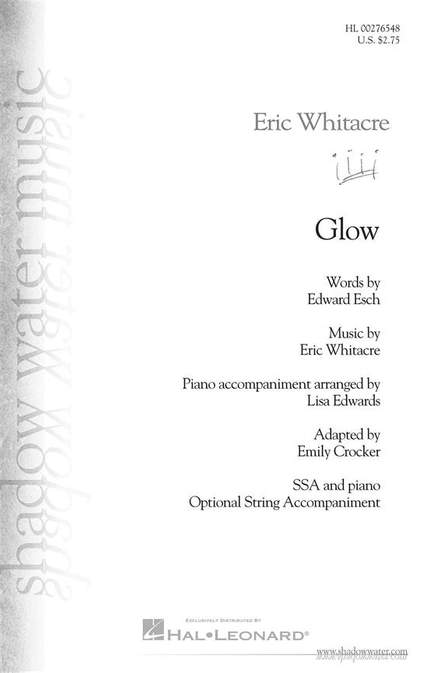 Eric Whitacre: Glow