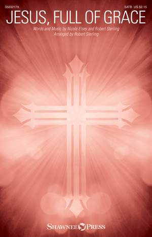 Nicole Elsey_Robert Sterling: Jesus, Full of Grace