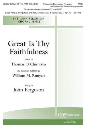William M. Runyan: Great Is Thy Faithfulness