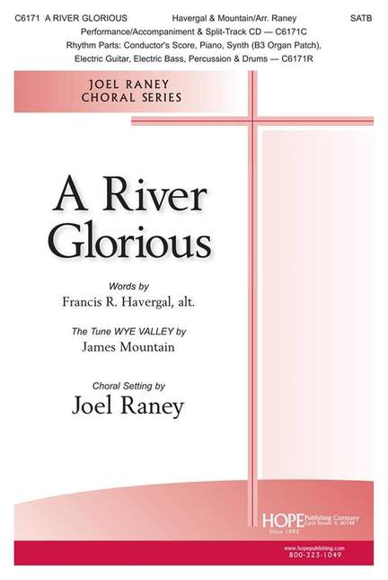 James Mountain: A River Glorious